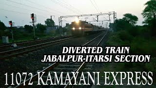 Diverted Train 11072 KAMAYANI EXPRESS in JABALPURITARSI Section Wcr [upl. by Herrmann]