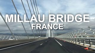 MILLAU BRIDGE VIADUC DE MILLAU FRANCE 2024 [upl. by Aicelet650]