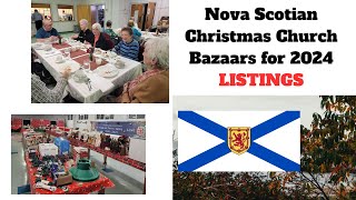 2024 Nova Scotia Christmas Church Bazaars [upl. by Allimac]