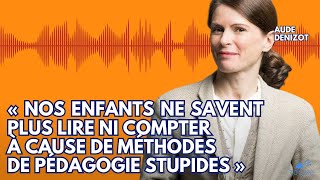 Décadence de lécole publique  une prof balance du très très lourd   Aude Denizot [upl. by Joshi]