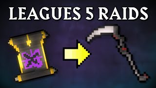 Leagues 5 RAIDS Scythe Today [upl. by Gunar134]