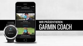 Garmin Coach  ein echter Coach auf deinem Wearable [upl. by Nrublim996]