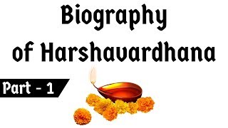 Biography of Harshavardhana Part 1 सम्राट हर्षवर्धन की जीवनी Know interesting facts of Harshas life [upl. by Iliam834]