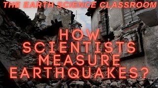 How Do Scientists’ Measure Earthquakes [upl. by Prebo]