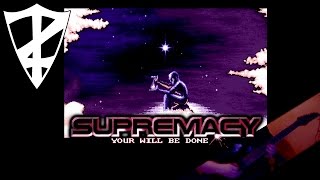 【 Supremacy Your Will Be Done Overlord  Title Theme 】 【 Cover 】 [upl. by Eula]