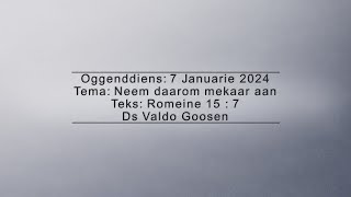 VG 20230107  Neem daarom mekaar aan [upl. by Buehrer]