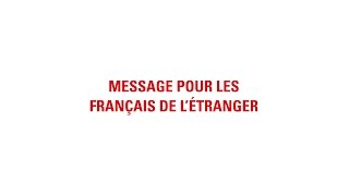 Message pour les Français de létranger [upl. by Veats472]