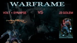 WARFRAME  VOLT  SYNAPSE  BYE BYE J3 GOLEM  1 sec [upl. by Hahsia]