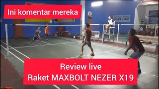 MAXBOLT NEZER X19  Review LIVE di lapangan  Seru banget permainanya MANTAP [upl. by Granese]