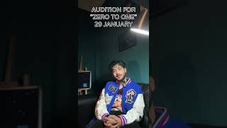 Audition for Upcoming film “Zero to One” BuddiesProduction2017 RabbaniSoyam01 [upl. by Andrew455]