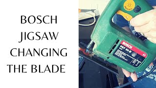 HOW TO CHANGE THE BLADE BOSCH JIGSAW PST50E [upl. by Hairas]