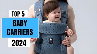 Top 5 Best Baby Carriers of 2024  Best Baby Carriers [upl. by Ennaeilsel217]