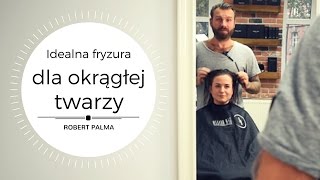 Idealna fryzura dla okrągłej twarzy [upl. by Bunch179]