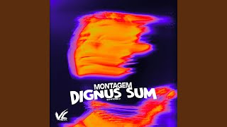 Montagem Dignus Sum [upl. by Yemrej]