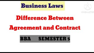 Difference Between Agreement and Contract  Indian Contract Act 1872  Business Laws  BBA [upl. by Enialb]