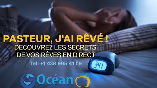 PASTEUR JAI RÊVÉ  DÉCOUVREZ LES SECRETS DE VOS RÊVES EN DIRECT Avec EULOGE EKISSI [upl. by Normak]