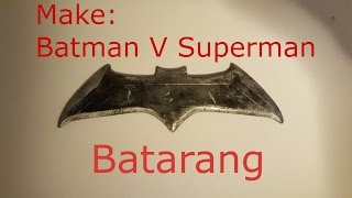 Make a Batman V Superman Batarang [upl. by Nygem]