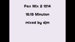 Fox Mix 2 2014mixed by djm [upl. by Nyra650]