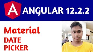 Angular 12 Tutorial For Beginners  Angular Material Date picker  Mat Date Picker  Angular 12 Date [upl. by Dupuy]