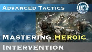 Mastering Heroic Intervention 40k Tactics [upl. by Cole]