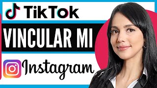 Como Poner Mi Instagram En Tiktok  Como Vincular Tiktok Con Instagram 2024 [upl. by Artenal]