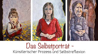 Das Selbstporträt  Künstlerischer Prozess und Selbstreflexion [upl. by Nnaegroeg953]