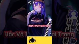 GameplayHắc Vô Thường cải trang games shorts anime [upl. by Hahnke]