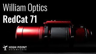 William Optics RedCat71  The Full Experience  High Point Scientific [upl. by Namdor]