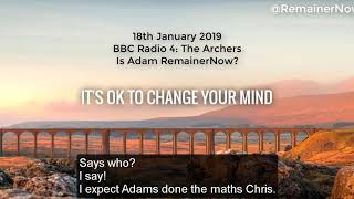 BBC The Archers Is Adam becoming Remainer Now [upl. by Dalenna]