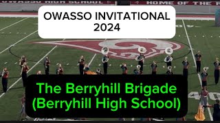 The Berryhill Brigade Berryhill High School Owasso Invitational 2024 [upl. by Chenay978]