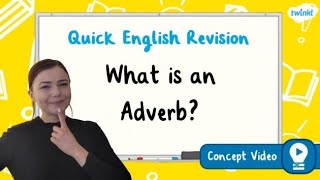 What is an Adverb  KS2 English Concept for Kids [upl. by Merdith]