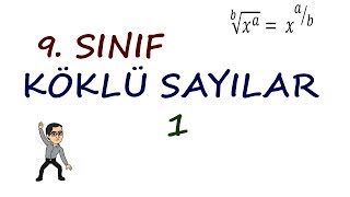 9 SINIF  KÖKLÜ SAYILAR 1 [upl. by Arluene]