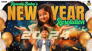 Rowdy Babys New Year Resolution  RowdyBabyTamil  Tamada Media [upl. by Llevram]