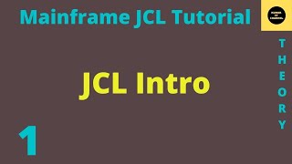 JCL Introduction  Mainframe JCL Tutorial  Part 1 [upl. by Adgam654]