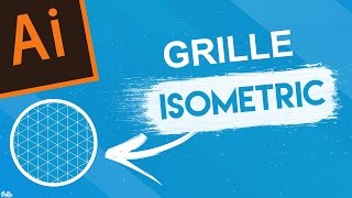 TUTO  FR Faire de la 3D sur Illustrator  Créer une grille isométrique  Par Delta [upl. by Capon]