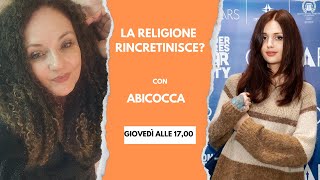 La religione rincretinisce Con abicocca [upl. by Jenny]