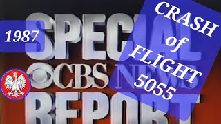 CBS NEWS Special Report LOT Airlines CRASH 1987 Flight 5055 [upl. by Eiramannod761]