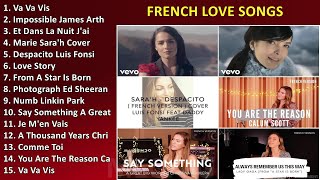 French Love Songs  Greatest Love Songs [upl. by Kinata]