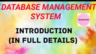 INTRODUCTION DATABASE MANAGEMENT SYSTEM [upl. by Eladnwahs]