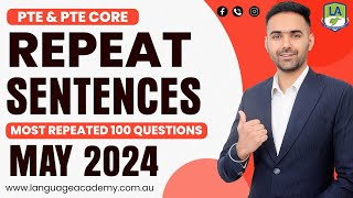 Repeat Sentence  PTE amp PTE Core Speaking  May 2024 Real Exam Predictions  Language Academy [upl. by Lezti]