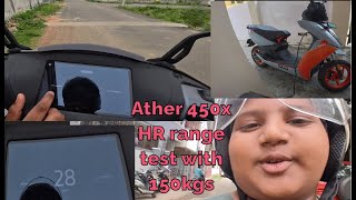 Ather 450x HR range test with pillion AjoyDani Techie Videos [upl. by Toolis]