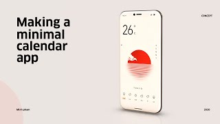 Making a minimal calendar app time lapse [upl. by Notgnihsaw]