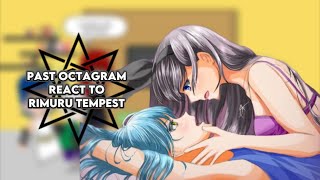 Past Octagram react to Rimuru Gacha reaction ship Rimuru x Luminous [upl. by Eulalee]