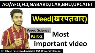 Weed science basicPART 1खरपतवारweedweed science for bhuICARUPCATET [upl. by Antony]