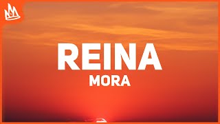 Mora Saiko  REINA Letra [upl. by Linc]