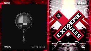 WWE Extreme Rules 2016  quotFirequot  Official Theme Song [upl. by Irama273]