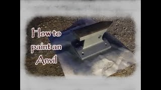 How To Paint an Anvil [upl. by Dierolf827]