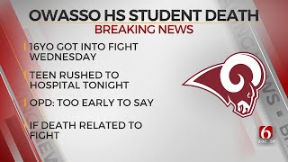 16YearOld Owasso Student Dies At Hospital 1 Day After Fight At High School [upl. by Aivataj589]