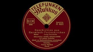 quotGeschichten aus GarmischPartenkirchenquot Georg Freundorfer 1935 [upl. by Aihseuqram68]