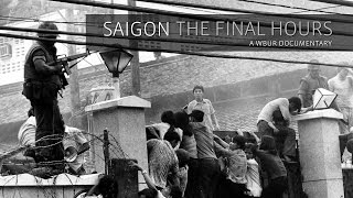 Saigon The Final Hours [upl. by Ireland]